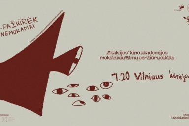 Programa „Vilniaus kūrėjai“ kviečia atrasti pirmuosius kino kūrėjų filmus
